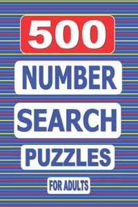 500 Number Search Puzzles For Adults