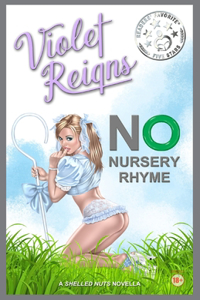 No Nursery Rhyme