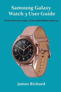 Samsung Galaxy Watch 3 User Guide