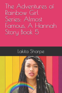 Adventures of Rainbow Girl Series