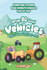 Draw 30 Cool Vehicles (Best Drawing Lessons)