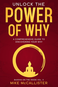 Unlock The Power Of Why