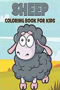 Sheep Coloring Book For Kids: Best Sheep Coloring Book Kids