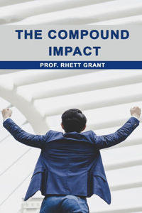 Compound Impact
