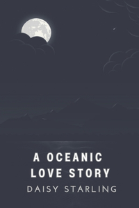 Oceanic Love Story
