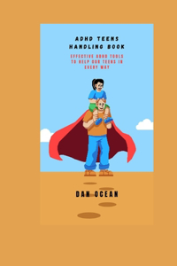 ADHD Teens Handling Book