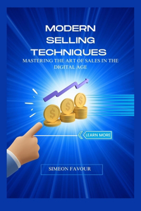 Modern Selling Techniques