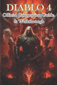 Diablo 4 Official Companion Guide & Walkthrough