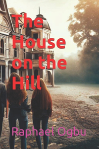 House on the Hill