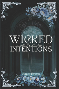 Wicked Intentions