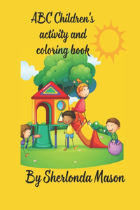 ABC Children's Coloring and Activity book