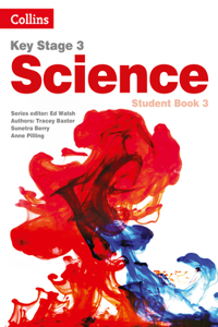 Key Stage 3 Science -- Student Book 3 [Second Edition]