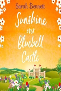 Sunshine Over Bluebell Castle Lib/E
