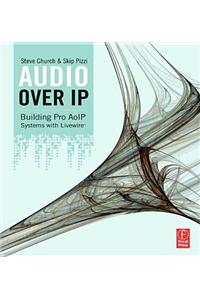 Audio Over IP