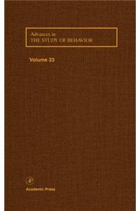 Advances in the Study of Behavior