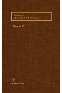 Advances in the Study of Behavior