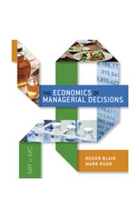 Economics of Managerial Decisions