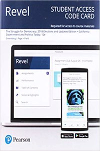 Revel for Struggle for Democracy, 2018 Elections and Updates Edition + California Government and Politics Today -- Access Card