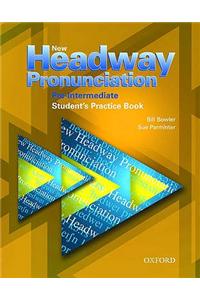 New Headway Pronunciation Course Pre-Intermediate: Student's Practice Book