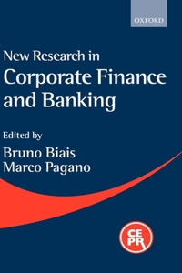 New Research in Corporate Finance and Banking