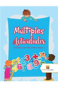 Múltiples Actividades