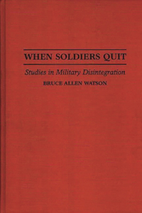 When Soldiers Quit