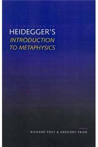 A Companion to Heidegger's 