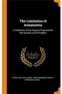 The Limitation of Armaments