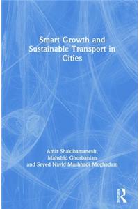 Smart Growth and Sustainable Transport in Cities