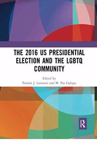 2016 Us Presidential Election and the LGBTQ Community