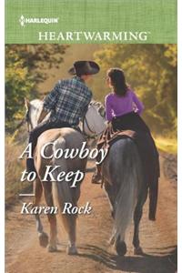 A Cowboy to Keep