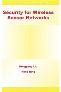 Security for Wireless Sensor Networks