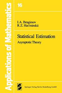Statistical Estimation Asymptotic Theory