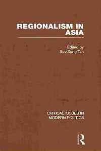 Regionalism in Asia