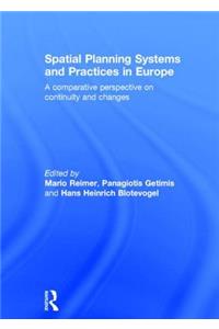 Spatial Planning Systems and Practices in Europe