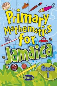 Jamaican Primary Mathematics Pupil Book 1