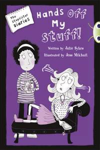 Bug Club Blue (KS2) B/4A The Stepsister Diaries: Hands of My Stuff! 6-pack