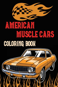 American Muscle Cars Coloring Book