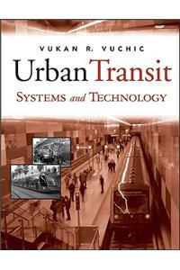 Urban Transit Systems and Technology