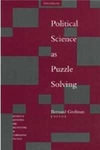 Political Science as Puzzle Solving