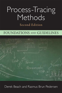 Process-Tracing Methods: Foundations and Guidelines