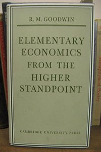 Elementary Economics from the Higher Standpoint