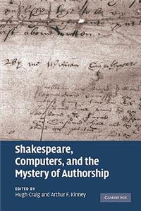 Shakespeare, Computers, and the Mystery of Authorship