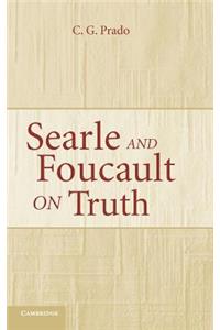 Searle and Foucault on Truth