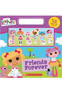Lalaloopsy: Friends Forever