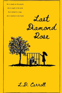 Last Diamond Rose