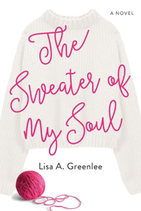 The Sweater of My Soul