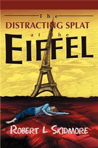 Distracting Splat at the Eiffel