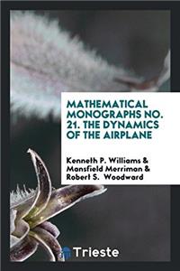 MATHEMATICAL MONOGRAPHS NO. 21. THE DYNA