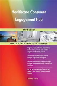 Healthcare Consumer Engagement Hub Third Edition